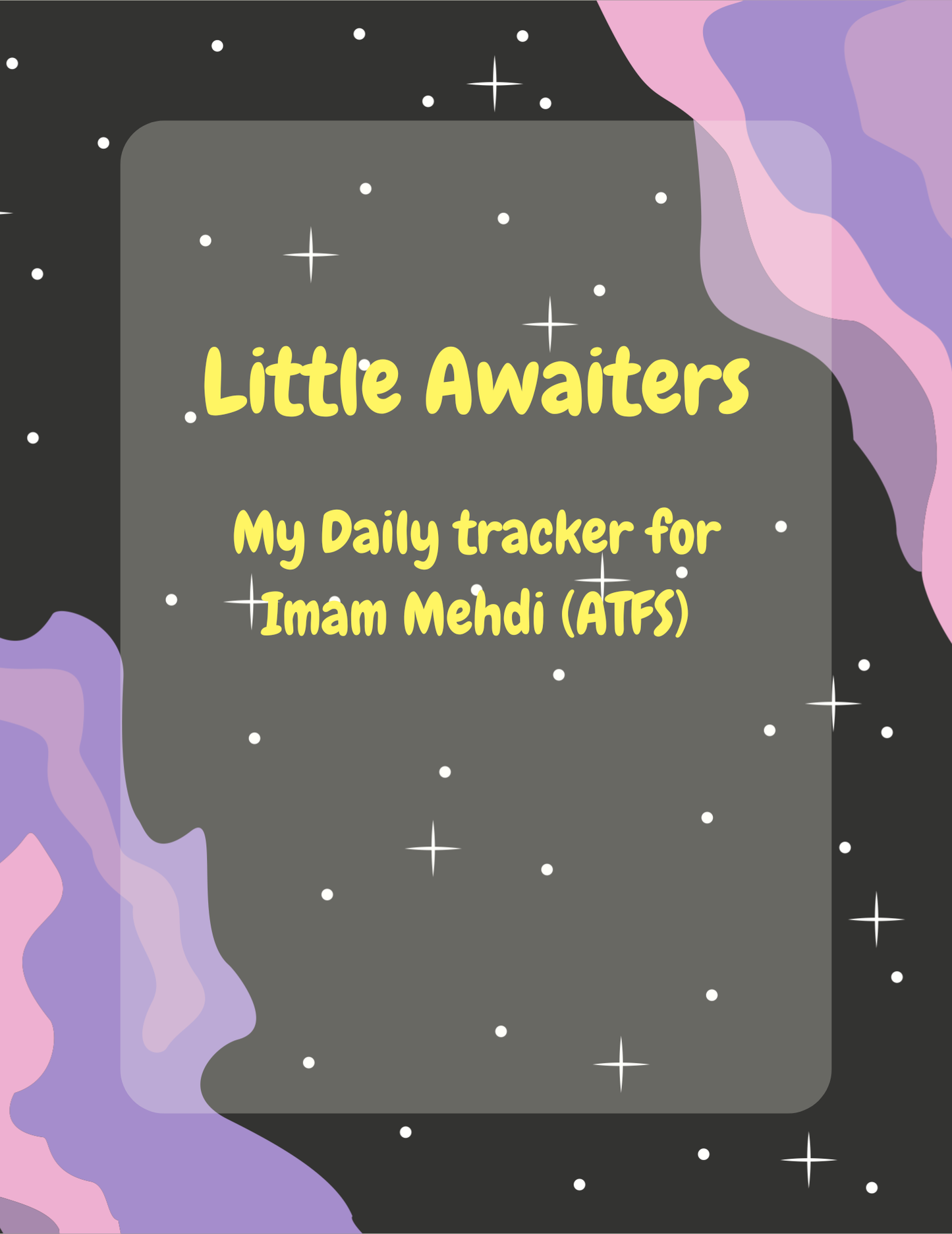 Little Awaiters - My daily tracker for Imam Mehdi (ATFS)